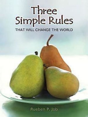cover image of Three Simple Rules That Will Change the World